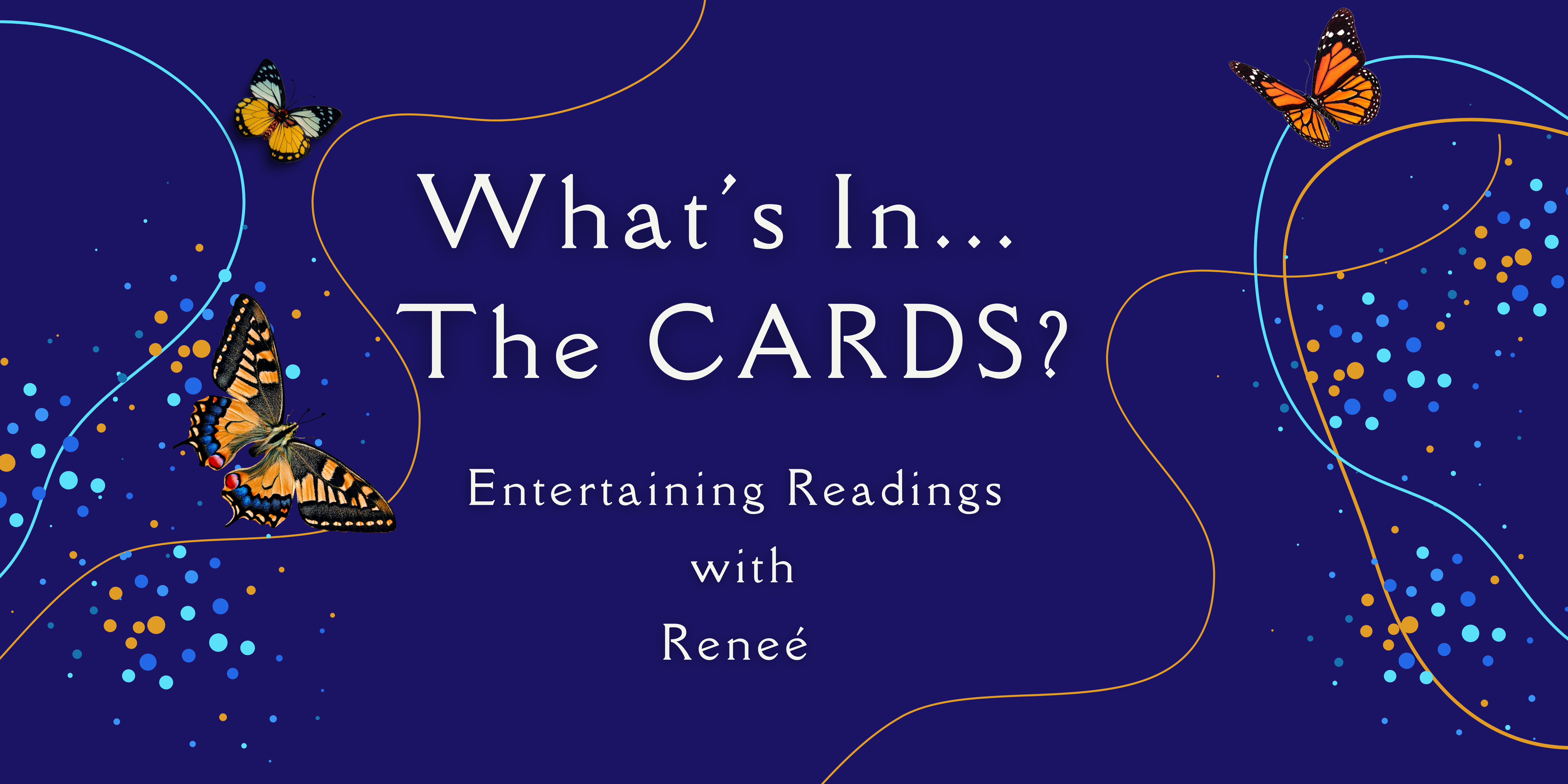 What's in the cards by Renee tarot reading banner Phoenix AZ